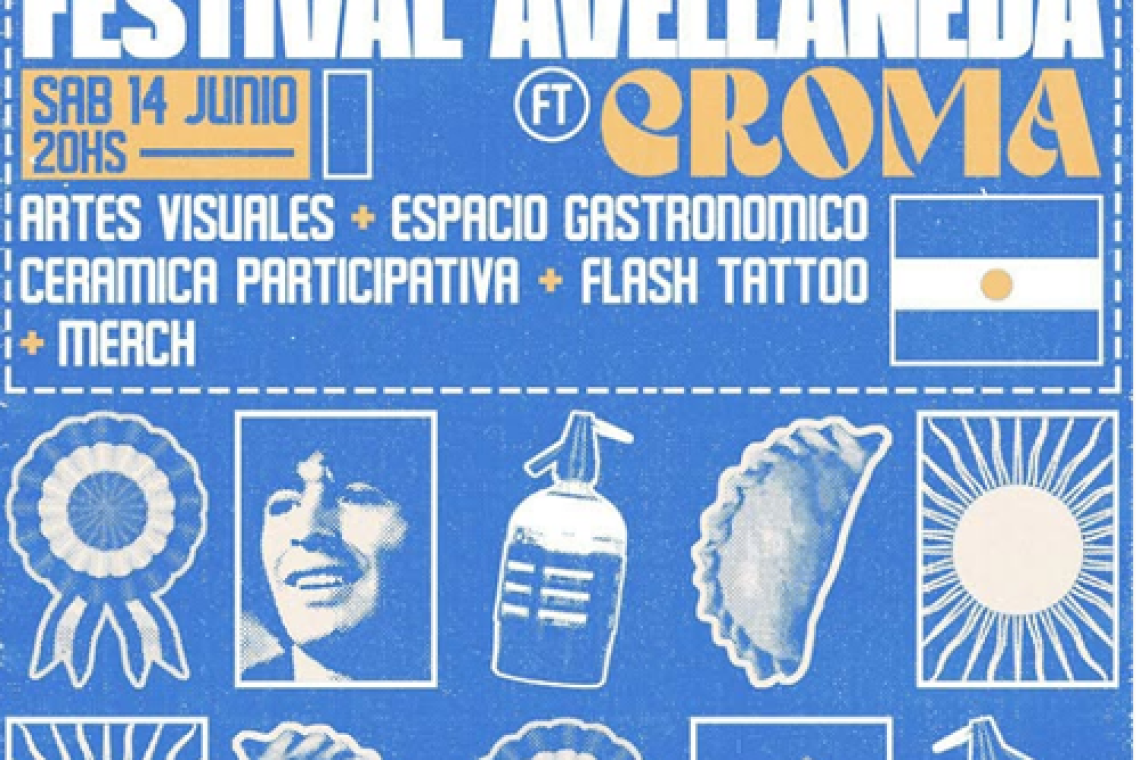 Festival Avellaneda 2025: música, arte, gastronomía y cultura local en Casa del Bicentenario